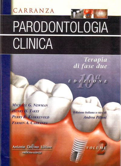 Parodontologia clinica - Terapia di fase 2 - Volume 2